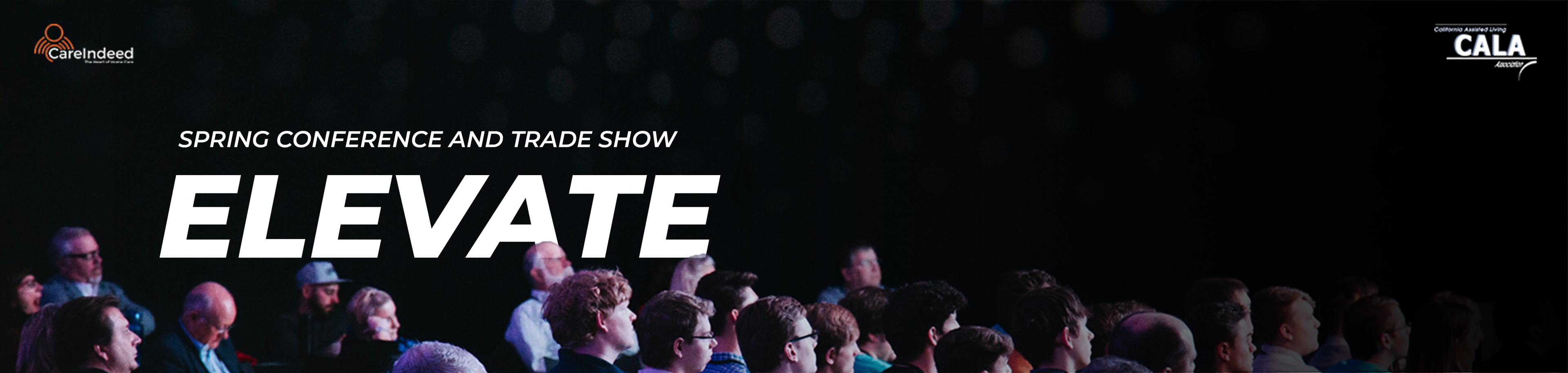 Elevate: CALA's Spring Conference and Trade Show