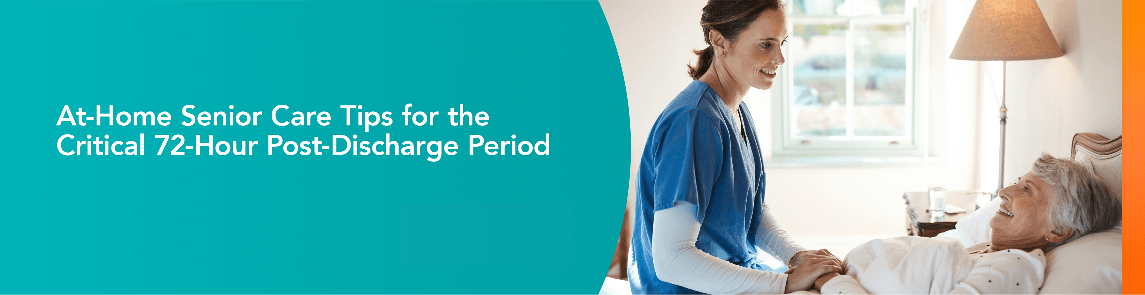 At-Home Senior Care Tips for the Critical 72-Hour Post-Discharge Period banner image